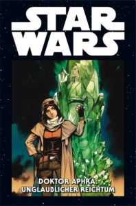Star Wars Marvel Comics-Kollektion, Band 30: Doktor Aphra: Unglaublicher Reichtum (21.06.2022)