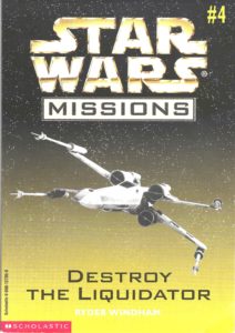 Star Wars Missions 4: Destroy the Liquidator (Dezember 1997)