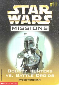 Star Wars Missions 11: Bounty Hunters vs. Battle Droids (Juli1998)