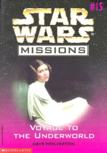 Star Wars Missions 15: Voyage to the Underworld (November1998)
