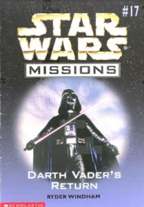 Star Wars Missions 17: Darth Vader's Return (Januar 1999)