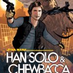 Han Solo & Chewbacca #1 (Adam Hughes Variant Cover)