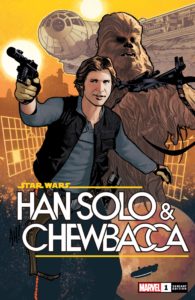 Han Solo & Chewbacca #1 (Adam Hughes Variant Cover)