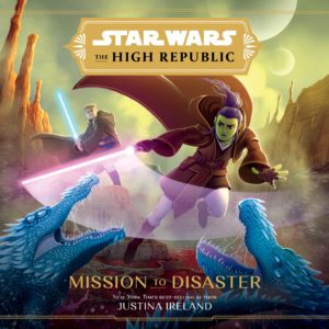 The High Republic: Mission to Disaster (04.01.2022)