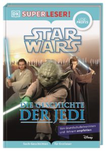 Die Geschichte der Jedi (SUPERLESER! Stufe Leseprofis) (19.09.2022)