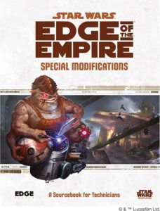 Edge of the Empire: Special Modifications (11.11.2022)