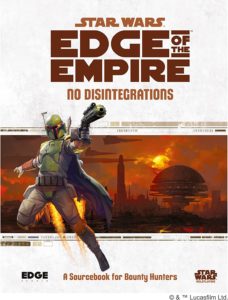 Edge of the Empire: No Disintegrations (11.11.2022)