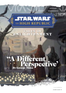 The High Republic: Tales of Enlightenment: A Different Perspective (06.12.2022)