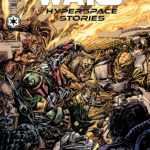 Hyperspace Stories #7 (Cover A by Tom Fowler) (02.08.2023)