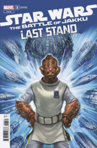 The Battle of Jakku: Last Stand #3 (Alan Quah Variant Cover) (15.01.2025)