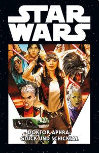 Star Wars Marvel Comics-Kollektion, Band 66: Doktor Aphra: Glück und Schicksal (31.10.2023)