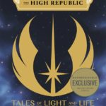 The High Republic: Tales of Light and Life (Barnes & Noble Exclusive Edition) (05.09.2023)
