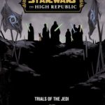 The High Republic: Trials of the Jedi