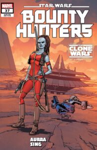 Bounty Hunters #37 (Giuseppe Camuncoli "Aurra Sing" The Clone Wars 15th Anniversary Variant Cover) (30.08.2023)