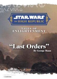 The High Republic: Tales of Enlightenment: Last Orders (13.06.2023)