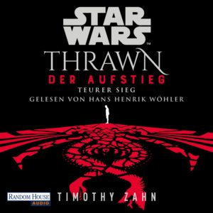 Thrawn - Der Aufstieg: Teurer Sieg (18.09.2023)