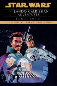 The Essential Legends Collection: The Adventures of Lando Calrissian (04.06.2024)