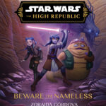 The High Republic: Beware the Nameless (27.08.2024)