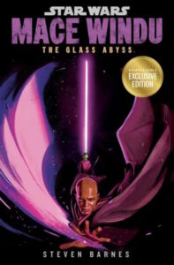 Mace Windu: The Glass Abyss (Barnes & Noble Exclusive Edition) (15.10.2024)