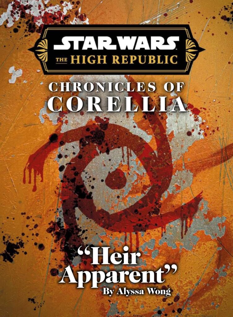 The High Republic: Chronicles of Corellia: Heir Apparent (27.08.2024)