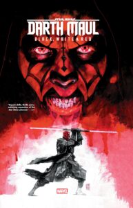 Darth Maul: Black, White & Red Treasury Edition (06.05.2025)