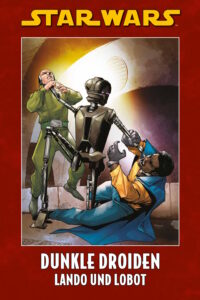 Star Wars, Band 7: Dunkle Droiden - Lando und Lobot (Limitiertes Hardcover) (22.10.2024)