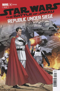 The Battle of Jakku: Republic Under Siege #4 (Ramon Rosanas Variant Cover) (11.12.2024)