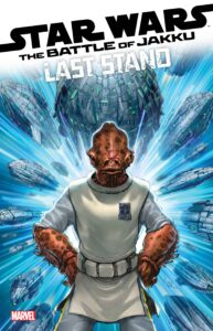 The Battle of Jakku: Last Stand #3 (Alan Quah Variant Cover) (15.01.2025)