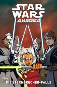 Ahsoka, Band 5: Die Sternbrecher-Falle (22.04.2025)