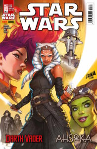 Star Wars #117: Ahsoka, Teil 1 & Darth Vader IX, Teil 6 (22.04.2025)