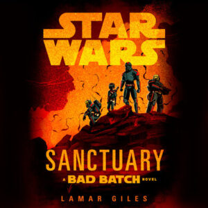 Sanctuary: A Bad Batch Novel (05.08.2025)