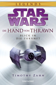 Die Hand von Thrawn 2: Blick in die Zukunft (23.07.2025)