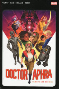 Doctor Aphra: Friends and Enemies Omnibus (Betsy Cola Direct Market Variant Cover) (02.12.2025)