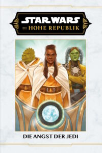 Die Hohe Republik: Die Angst der Jedi (Limitiertes Hardcover) (19.05.2026)