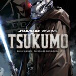 Star Wars Visions: Tsukumo (14.07.2026)