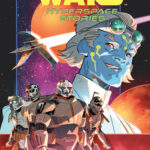Hyperspace Stories: The Bad Batch: Rogue Agents #3 (06.05.2026)