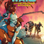 Hyperspace Stories: The Bad Batch: Rogue Agents #4 (15.07.2026)