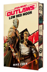 Star Wars Outlaws: Low Red Moon (Inkstone Books Edition) (03.02.2026)
