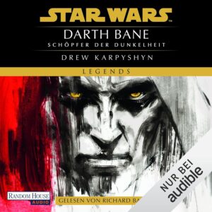 Darth Bane 1: Schöpfer der Dunkelheit (20.04.2026)
