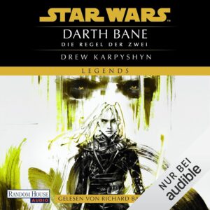 Darth Bane 2: Die Regel der Zwei (15.06.2026)