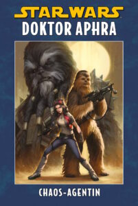 Doktor Aphra: Chaos-Agentin (Limitiertes Hardcover) (21.04.2026)