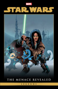 Star Wars Legends: The Menace Revealed Omnibus Volume 1 (Jan Duursema Cover) (22.12.2026)