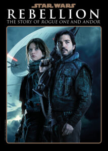 Rebellion: The Story of Rogue One and Andor (03.11.2026)