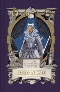 William Shakespeare's Star Wars: Ahsoka's Tale (08.09.2026)