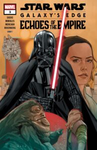 Galaxy’s Edge: Echoes of the Empire #3 (24.06.2026)
