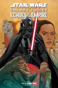 Galaxy’s Edge: Echoes of the Empire #3 (24.06.2026)