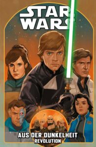 Star Wars: Aus der Dunkelheit, Band 2: Revolution (17.11.2026)