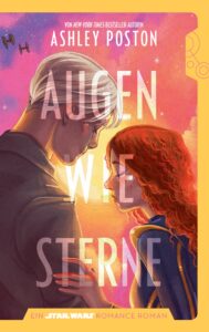 Augen wie Sterne: Ein Star Wars Romance Roman (15.12.2026)