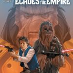 Galaxy’s Edge: Echoes of the Empire #4 (15.07.2026)