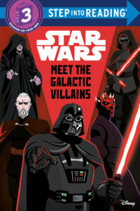 Meet the Galactic Villains (Step into Reading Step 3) (05.01.2027)